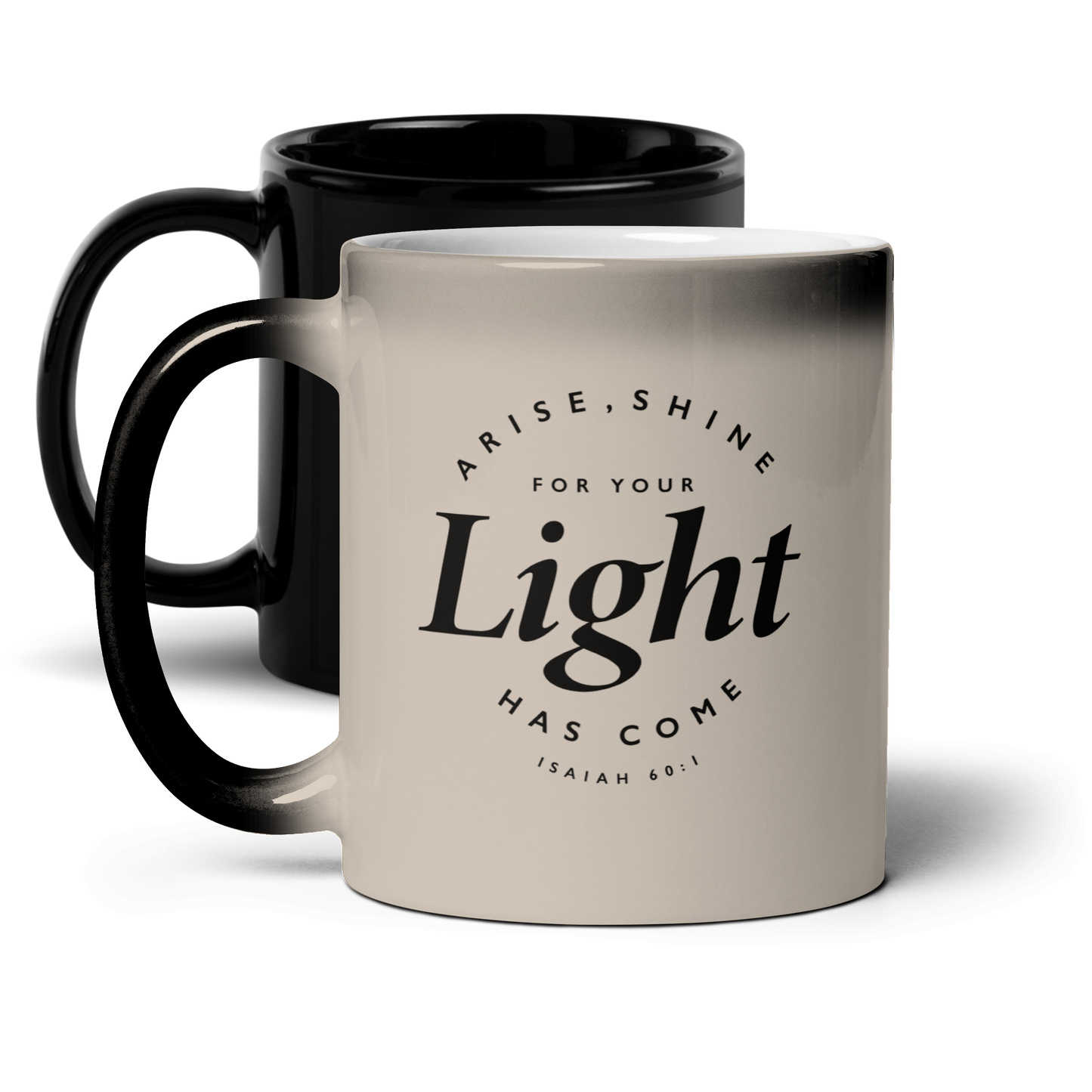 Arise and Shine Isaiah 60:1 - 11oz Heat Reactive Colour-Changing Mug