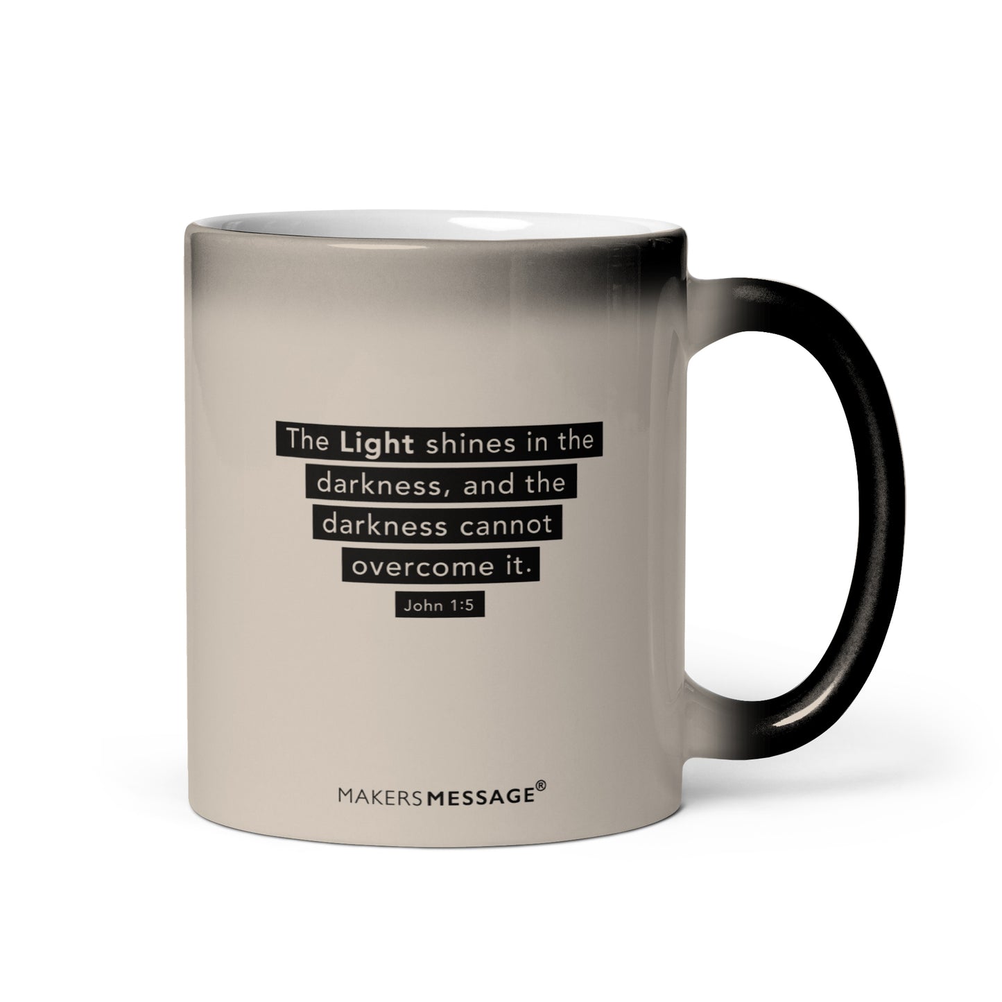 Light Shines In Darkness - 11oz Heat Reactive Colour-Changing Mug