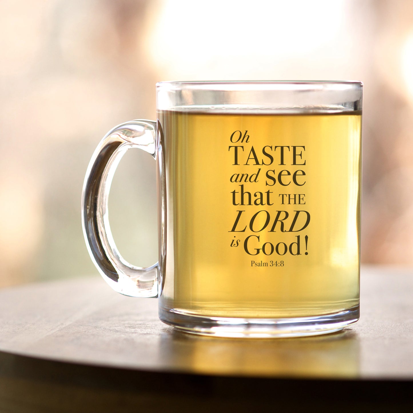 Oh Taste And See That The Lord Is Good - Psalm 34:8 KJV - 10oz Glass Mug