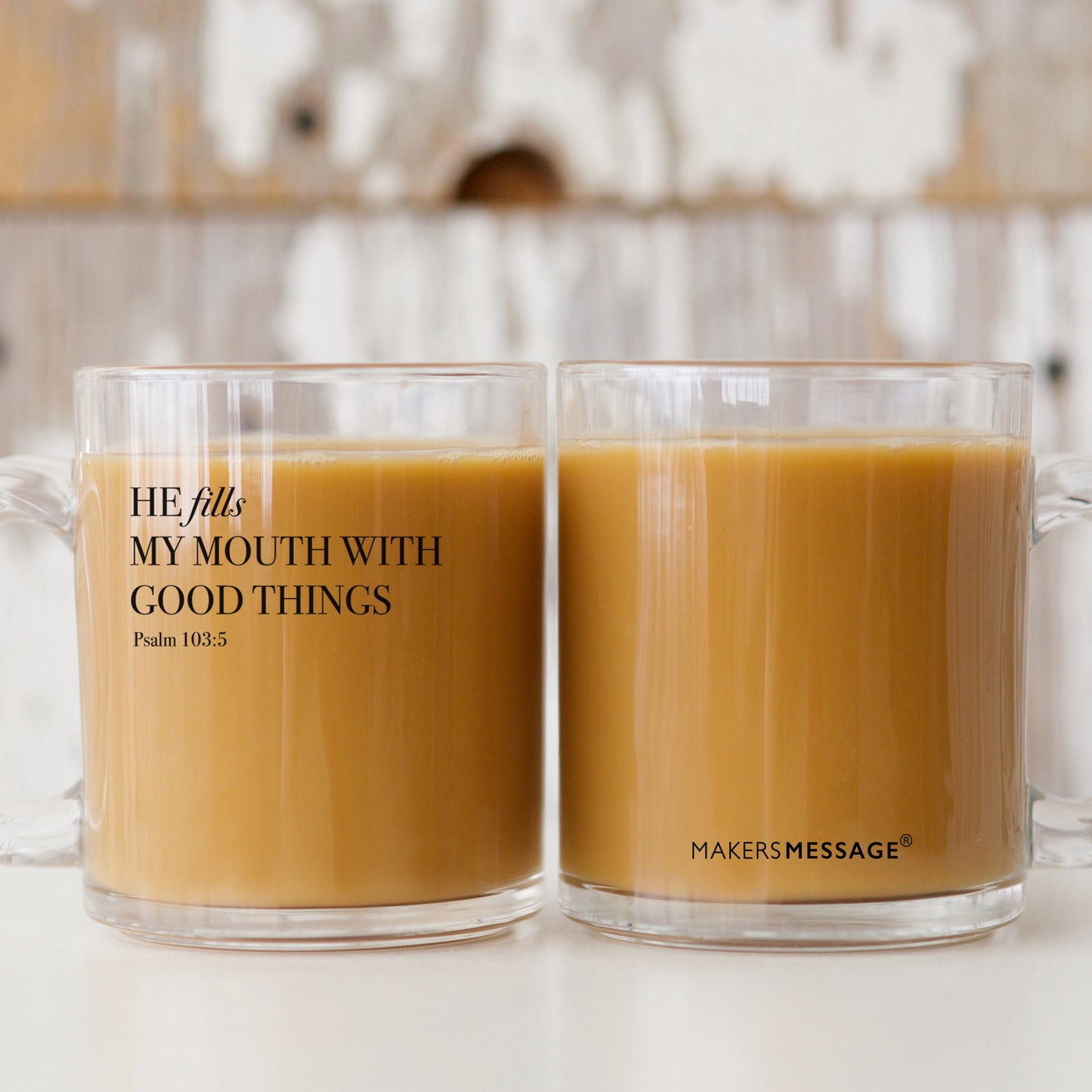 He Fills My Mouth With Good Things - Psalm 103:5 - 10oz Glass Mug