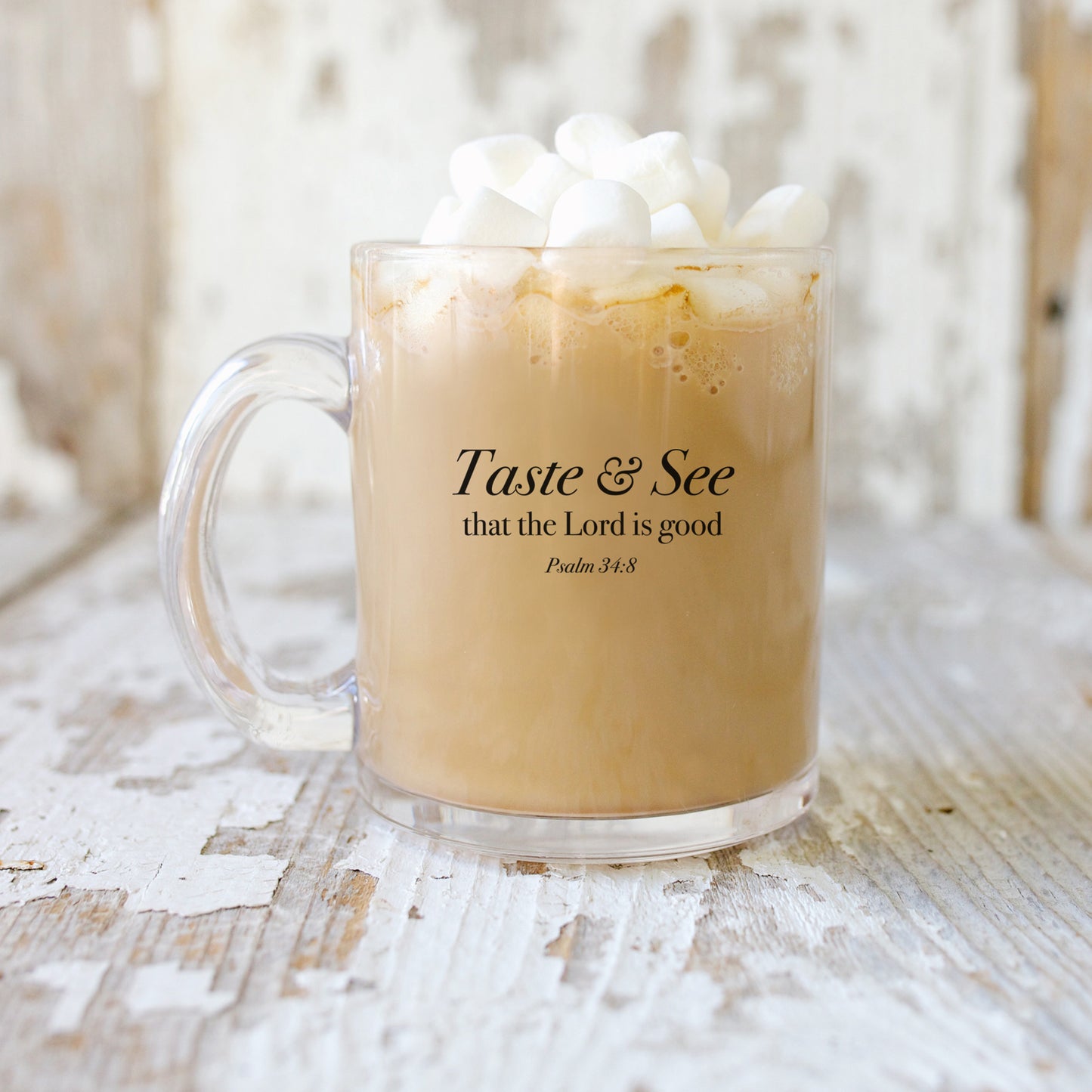 Taste And See That The Lord Is Good - Psalm 34:8 - 10oz Glass Mug