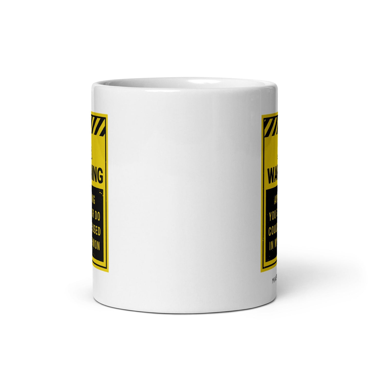 Warning: Anything You Say or Do Could Be Used in My Sermon Mug