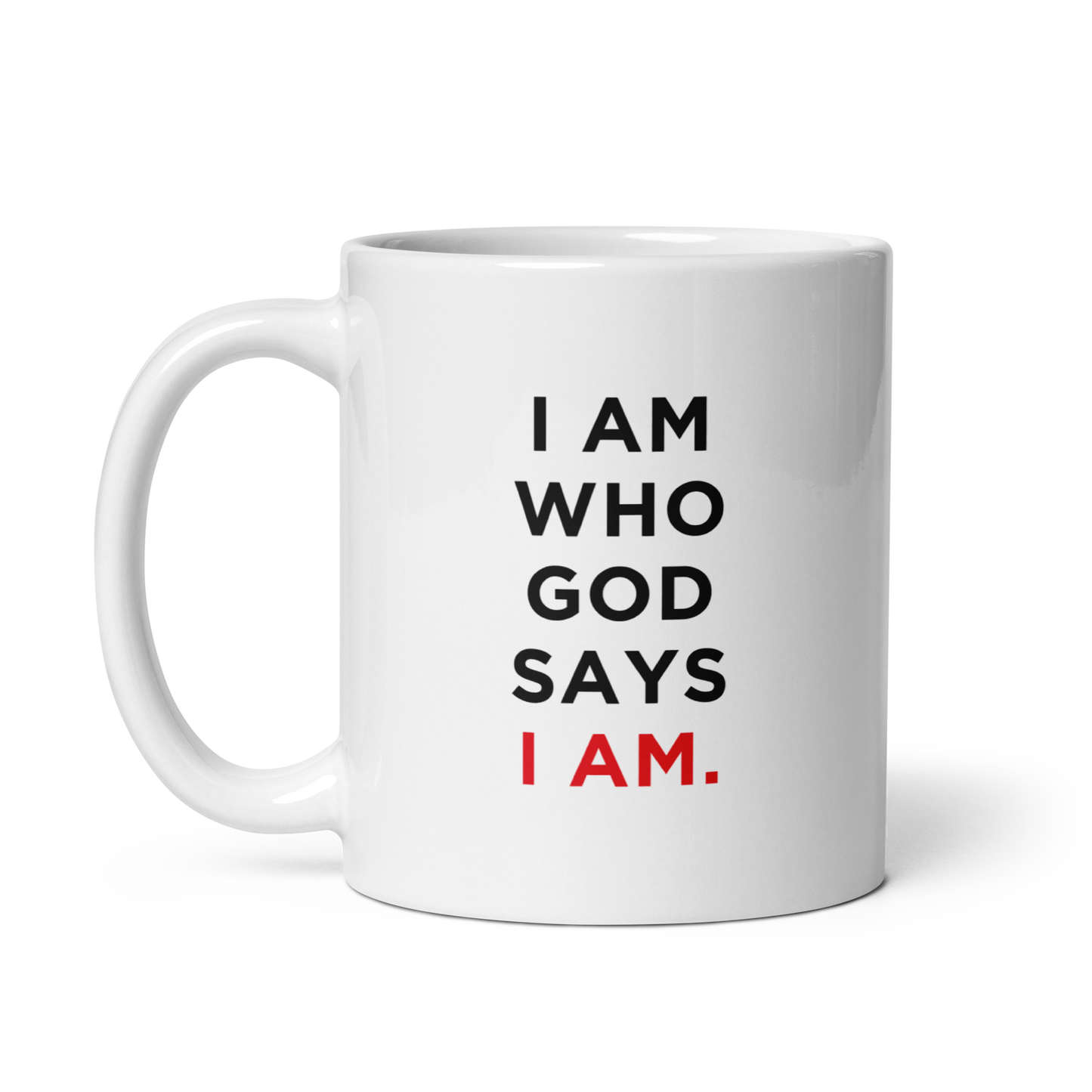 I am Who God Says I am Personalised Affirmation Mug