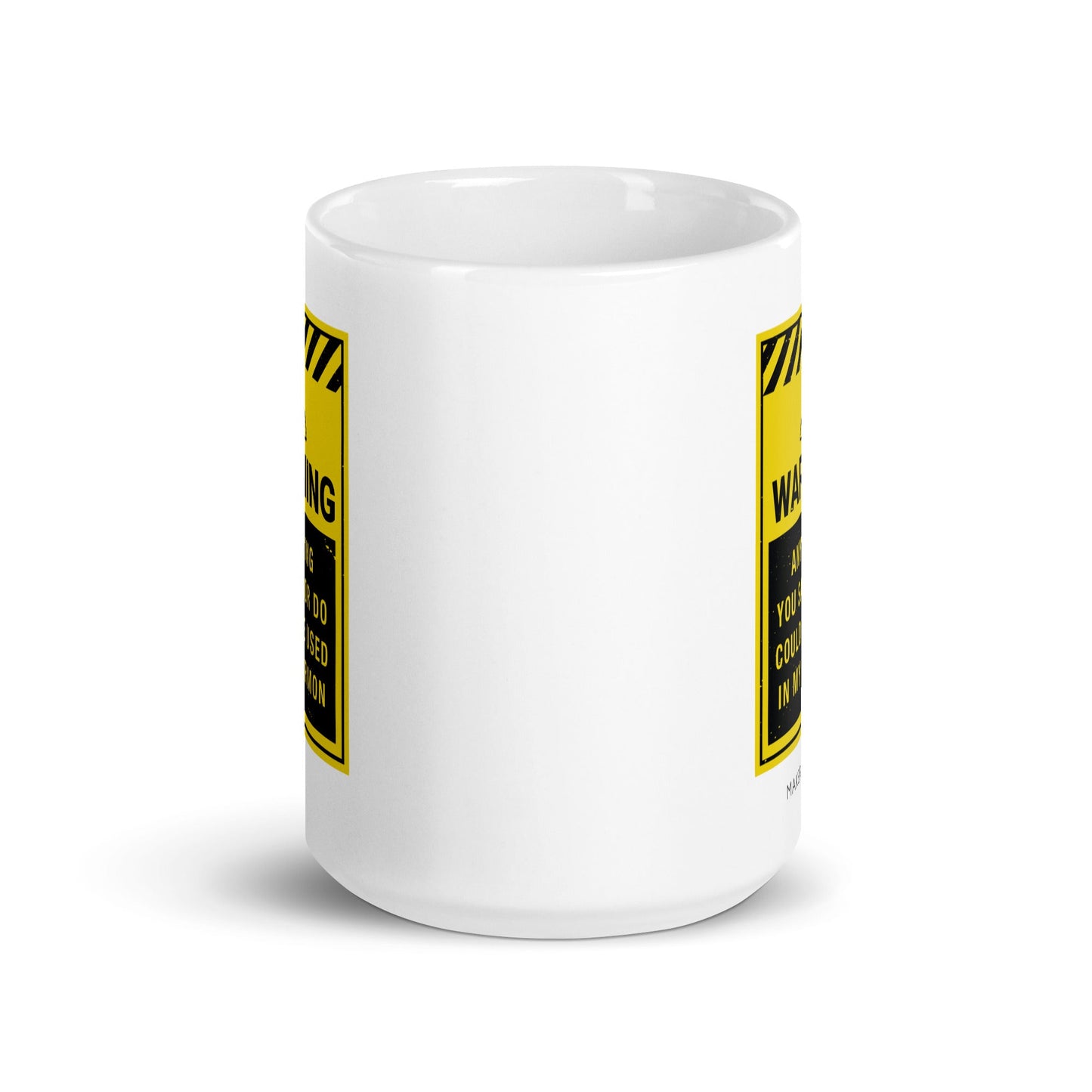 Warning: Anything You Say or Do Could Be Used in My Sermon Mug